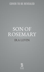 Son of Rosemary by Levin, Ira