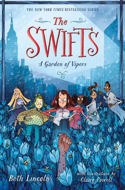 The Swifts: A Garden of Vipers -- Beth Lincoln, Hardcover