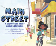 Main Street: A Community Story about Redlining by Hawthorne, Britt