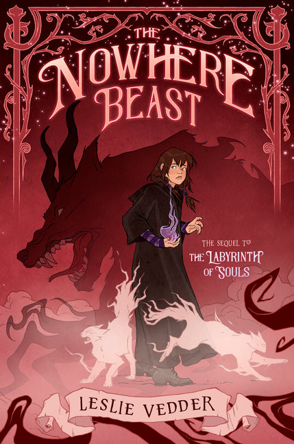 The Nowhere Beast -- Leslie Vedder, Hardcover