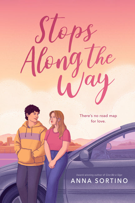 Stops Along the Way -- Anna Sortino, Hardcover