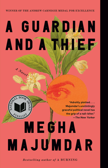 A Guardian and a Thief -- Megha Majumdar, Paperback