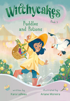 Witchycakes #3: Puddles and Potions -- Kara Lareau, Hardcover