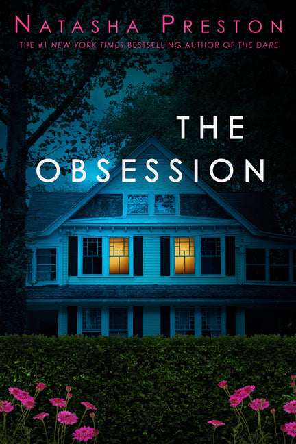 The Obsession -- Natasha Preston, Paperback