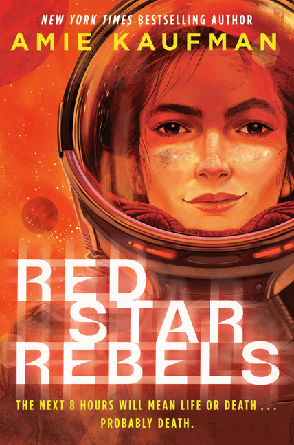 Red Star Rebels -- Amie Kaufman, Hardcover