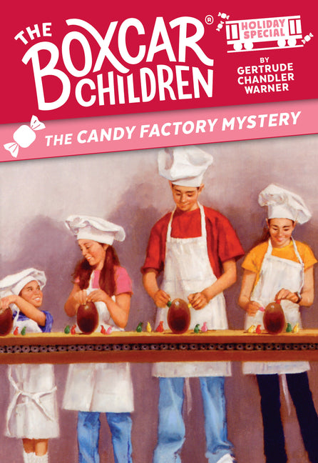 The Candy Factory Mystery: A Valentine's Day Holiday Special -- Gertrude Chandler Warner, Paperback