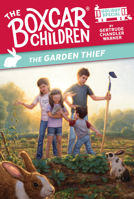 The Garden Thief: A Spring Holiday Special -- Gertrude Chandler Warner, Paperback