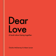 Dear Love: A Book about Being Together by McEnerney, Charles