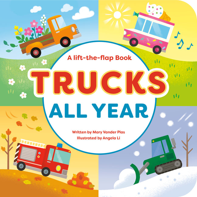 Trucks All Year -- Mary Vander Plas, Board Book