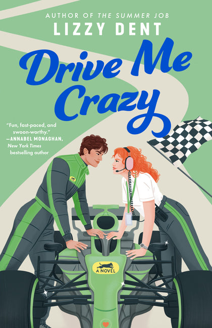 Drive Me Crazy -- Lizzy Dent, Paperback
