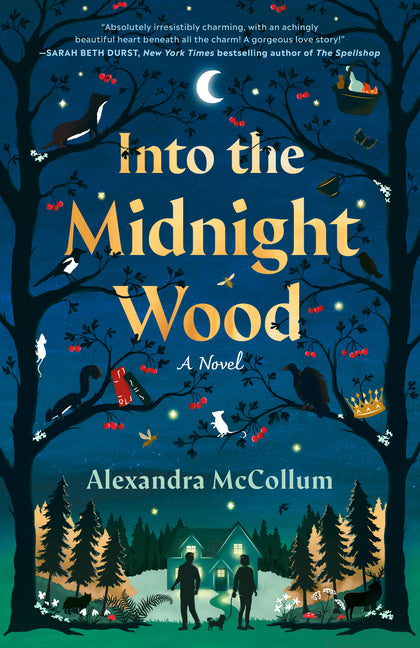 Into the Midnight Wood -- Alexandra McCollum, Paperback