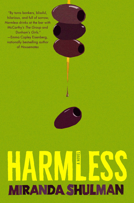 Harmless -- Miranda Shulman, Hardcover