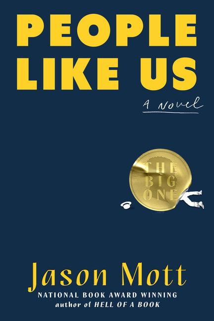 People Like Us -- Jason Mott, Hardcover