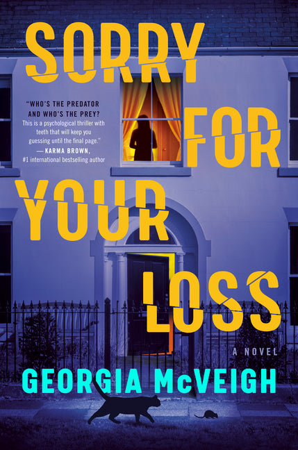 Sorry for Your Loss -- Georgia McVeigh, Hardcover