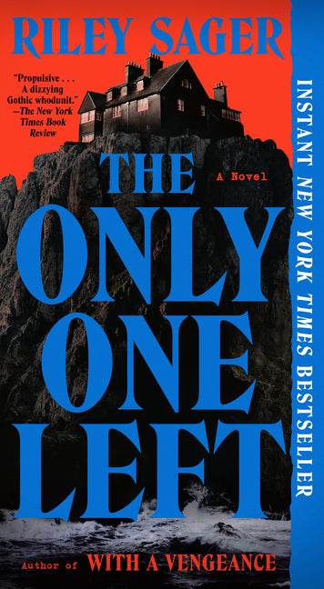The Only One Left by Sager, Riley