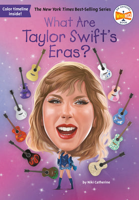 What Are Taylor Swift's Eras? by Catherine, Niki
