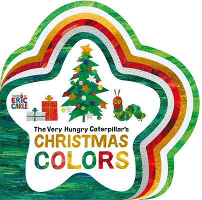 The Very Hungry Caterpillar's Christmas Colors by Carle, Eric