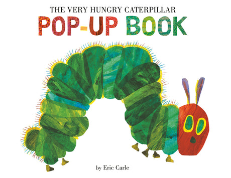 The Very Hungry Caterpillar Pop-Up Book -- Eric Carle, Paperback