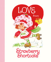 Love from Strawberry Shortcake by Pearlman, Robb