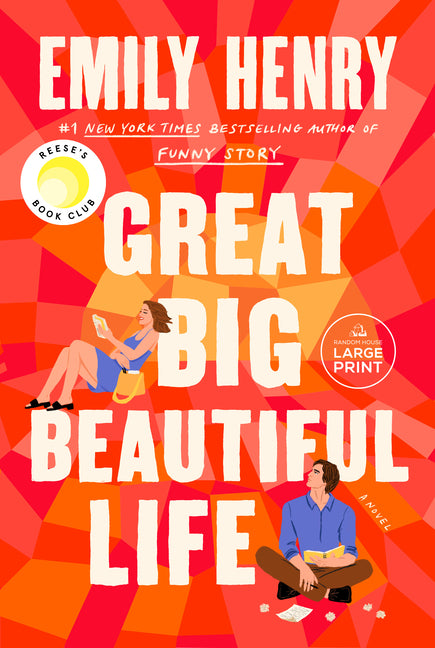 Great Big Beautiful Life: Reese's Book Club -- Emily Henry, Paperback