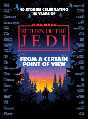 From a Certain Point of View: Return of the Jedi (Star Wars) -- Olivie Blake, Paperback