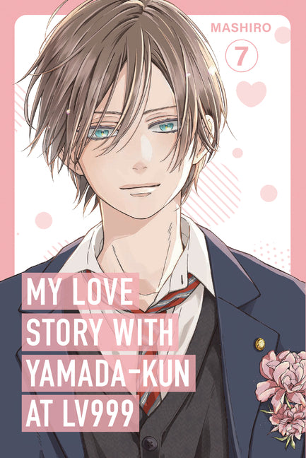 My Love Story with Yamada-Kun at Lv999 Volume 7 -- Mashiro, Paperback