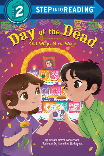 Day of the Dead: Old Ways, New Ways -- Melissa Seron Richardson, Paperback