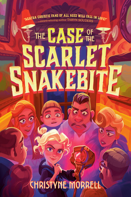 The Case of the Scarlet Snakebite -- Christyne Morrell, Hardcover