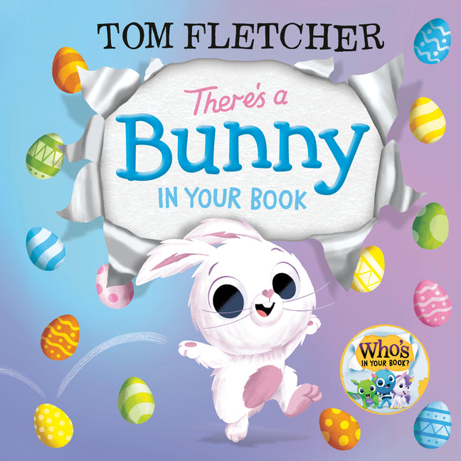 There's a Bunny in Your Book -- Tom Fletcher, Hardcover