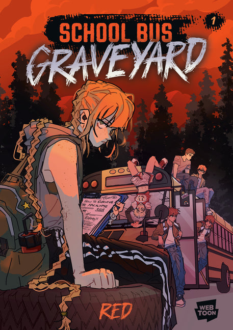 School Bus Graveyard, Volume 1 -- Red, Paperback