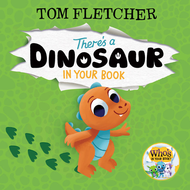There's a Dinosaur in Your Book -- Tom Fletcher, Board Book