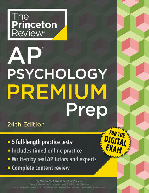 Princeton Review AP Psychology Premium Prep, 24th Edition: 5 Practice Tests + Digital Practice Online + Content Review -- The Princeton Review, Paperback