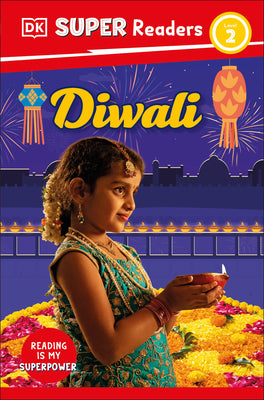 DK Super Readers Level 2 Diwali by Dk