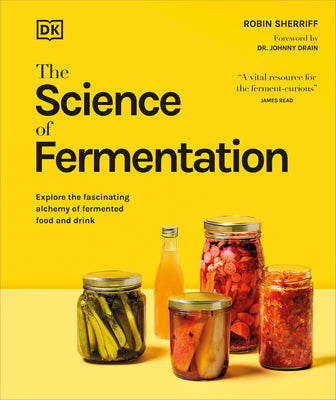 The Science of Fermentation by DK