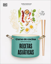 Curso de Cocina: Recetas Asiaticas by DK
