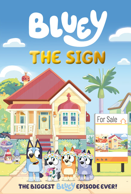 Bluey: The Sign: A Graphic Novel -- Penguin Young Readers Licenses, Hardcover