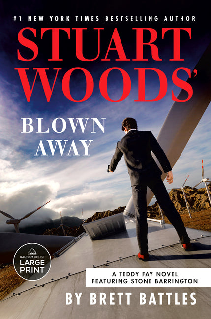 Stuart Woods' Blown Away -- Brett Battles, Paperback