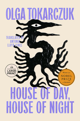 House of Day, House of Night -- Olga Tokarczuk, Paperback