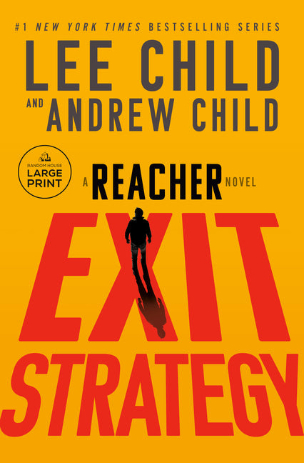 Exit Strategy: A Reacher Novel -- Lee Child, Paperback