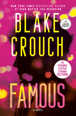 Famous by Crouch, Blake