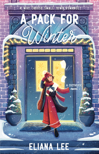 A Pack for Winter by Lee, Eliana