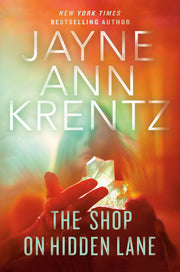 The Shop on Hidden Lane by Krentz, Jayne Ann
