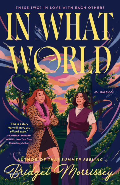 In What World -- Bridget Morrissey, Paperback