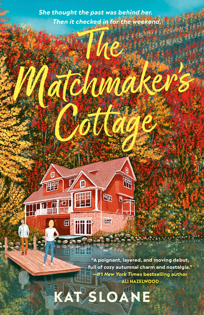 The Matchmaker's Cottage: A Cozy Fall Romance -- Kat Sloane, Paperback