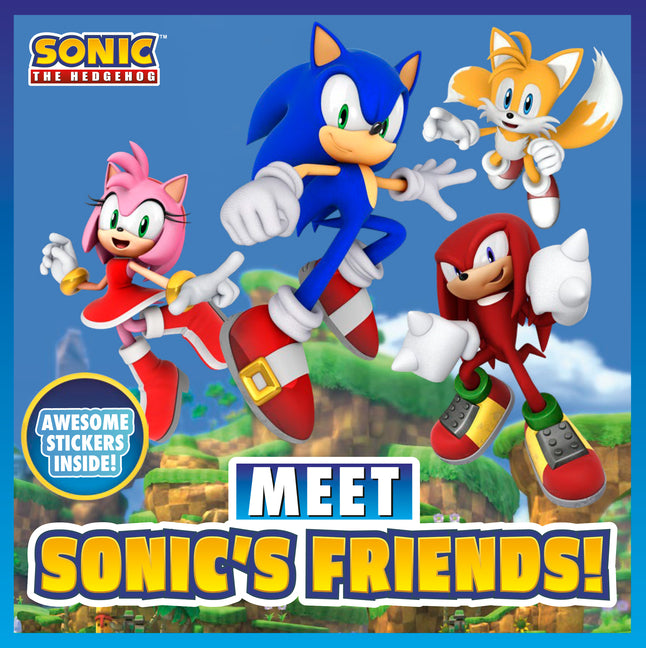 Meet Sonic's Friends!: A Sonic the Hedgehog Storybook -- Steve Behling, Paperback
