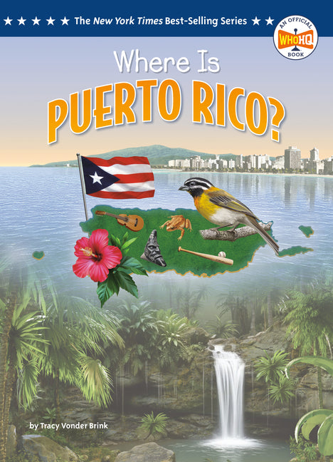 Where Is Puerto Rico? -- Tracy Vonder Brink, Library Binding