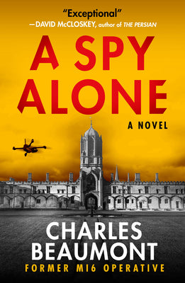A Spy Alone -- Charles Beaumont, Paperback