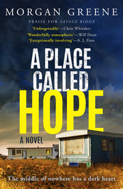 A Place Called Hope by Greene, Morgan