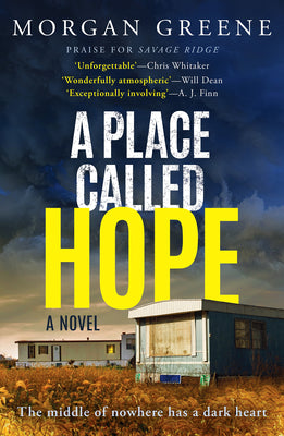A Place Called Hope by Greene, Morgan