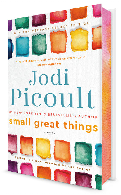 Small Great Things (10th Anniversary Deluxe Edition)Â -- Jodi Picoult, Hardcover